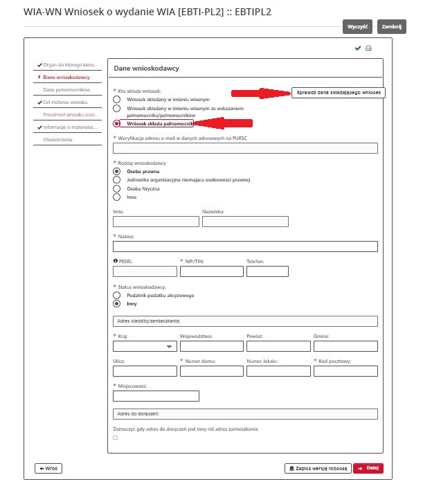 fragment ekranu systemu PUESC z czerwonymi strzałkami wskazującymi na tekst: „Sprawdź” dane składającego wniosek” oraz jak wybierać z listy rodzaj wnioskodawcy tekst: „Wniosek składa pełnomocnik”