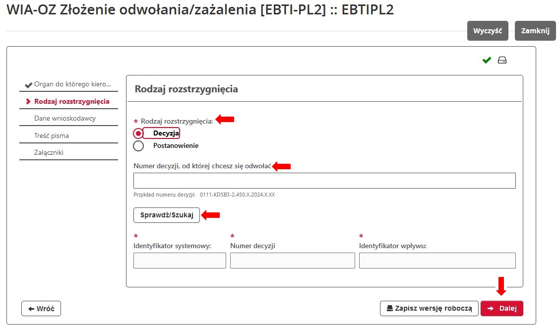fragment ekranu systemu PUESC, z czerwonymi strzałkami wskazującymi na tekst: „Rodzaj rozstrzygnięcia”, „Numer decyzji, od której chcesz się odwołać”, „Sprawdź/Szukaj”, „Dalej”.