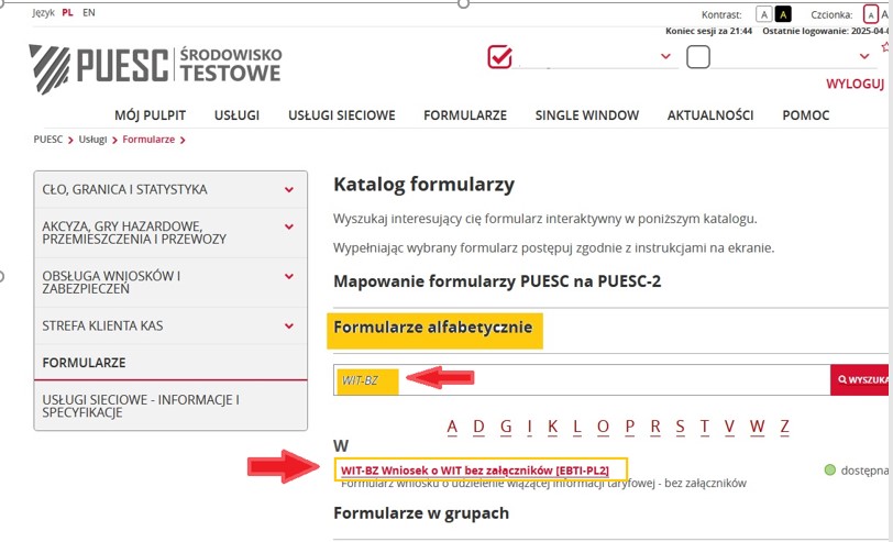 fragment ekranu systemu PUESC przedstawiający, jak wybierać formularze z listy z czerwonymi strzałkami wskazującymi na tekst WIT-BZ oraz WIT-BZ Wniosek o WIT bez załączników [EBTI-PL2].