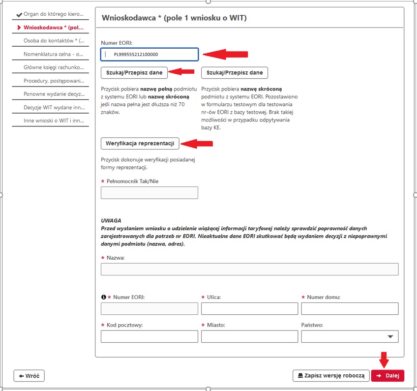 fragment ekranu systemu PUESC, z czerwonymi strzałkami wskazującymi na tekst: „Numer EORI”, „Szukaj/Przepisz dane”, „Weryfikacja reprezentacji” oraz „Dalej”.