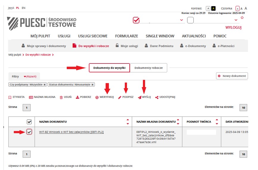 fragment ekranu systemu PUESC z czerwonymi strzałkami wskazującymi na tekst: „Dokumenty do wysyłki”, „Weryfikuj”, „Podpisz”, „Wyślij” oraz tekst wskazujący na zaznaczony kwadrat.